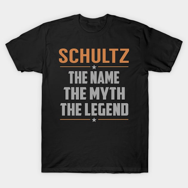 SCHULTZ The Name The Myth The Legend T-Shirt by YadiraKauffmannkq